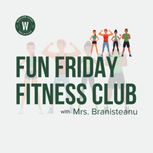 Fun Friday Fitness Club Woodlawn School with Mrs. Branisteanu