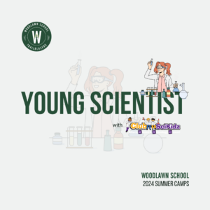 Woodlawn School 2024 Summer Camp ClubSkiKidz YOUNG Scientist