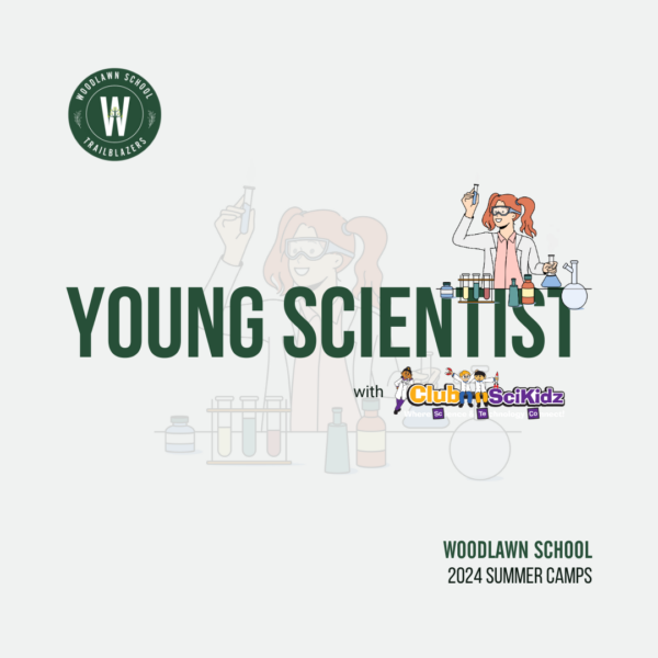 Woodlawn School 2024 Summer Camp ClubSkiKidz YOUNG Scientist